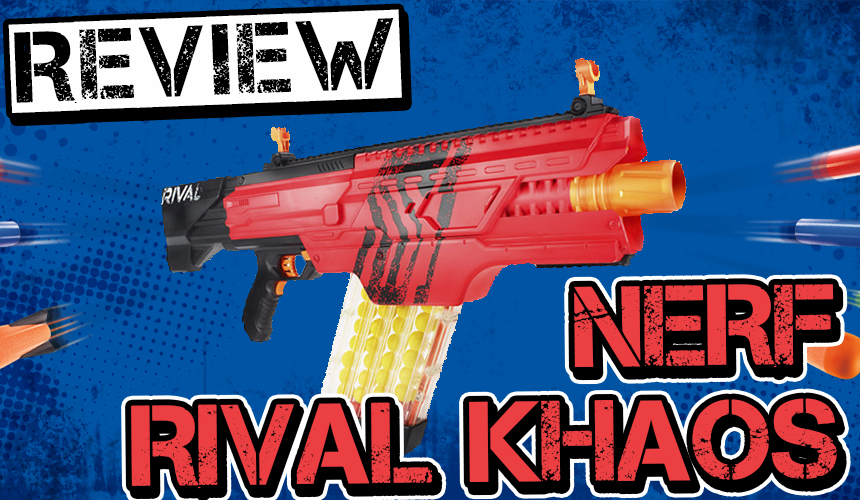 Nerf Rival Khaos Review Banner