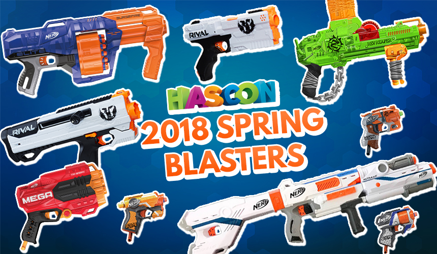 2018 spring nerf blasters