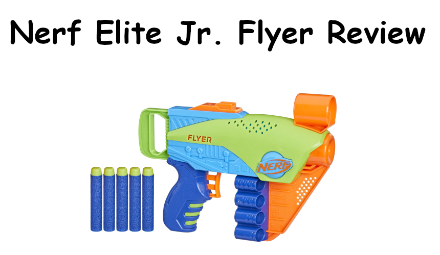 Nerf Elite Jr Flyer Review